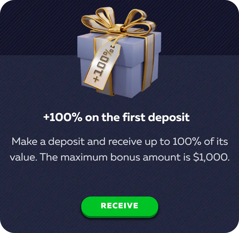 +100% on the first deposit